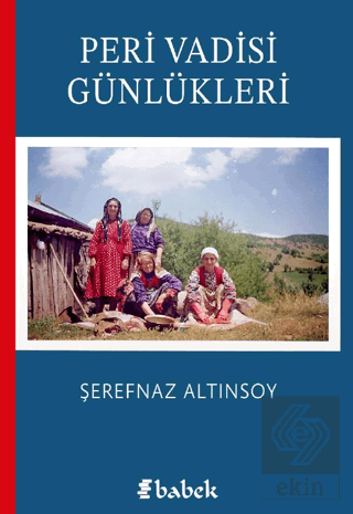 Peri Vadisi Günlükleri