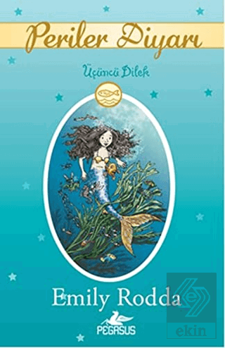 Periler Diyarı 3: Üçüncü Dilek