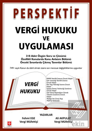 Perspektif Vergi Hukuku ve Uygulaması - Özgün Soru ve Çözümü-Konu Anla
