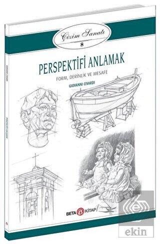 Perspektifi Anlamak - Çizim Sanatı 8