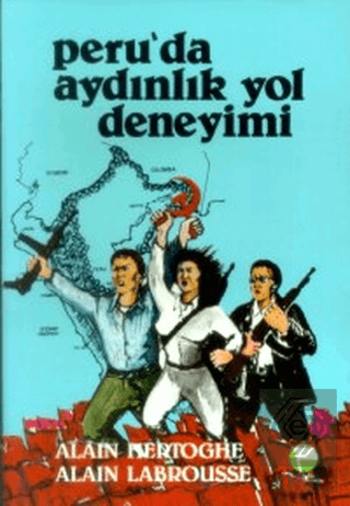 Peru'da Aydınlık Yol Deneyimi