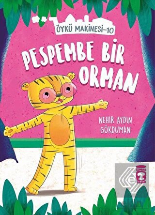 Pespembe Bir Orman - Öykü Makinesi 10
