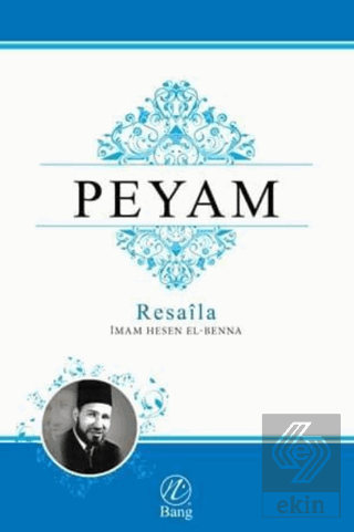 Peyam; Resaila (2 Cilt)