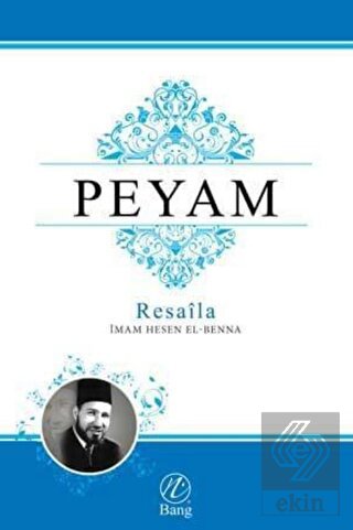 Peyam; Resaila (2 Cilt)