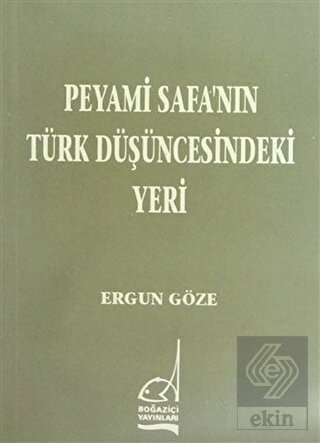 Peyami Safa\'nın Türk Düşüncesindeki Yeri
