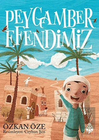 Peygamber Efendimiz