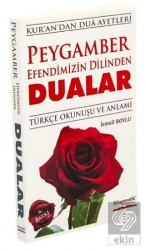 Peygamber Efendimizin Dilinden Dualar