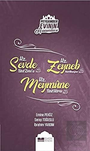 Peygamber Evinin Hanımları - Hz. Sevde Bint Zem'a