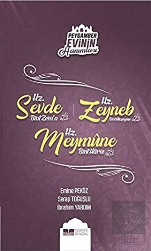 Peygamber Evinin Hanımları - Hz. Sevde Bint Zem'a