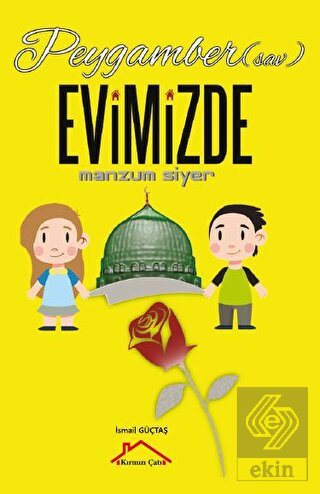 Peygamber (Sav.) Evimizde