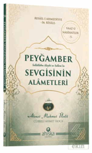 Peyğamber Sevgisinin Alâmetleri