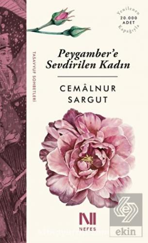 Peygambere Sevdirilen Kadın