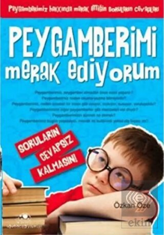 Peygamberimi Merak Ediyorum