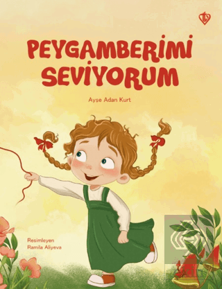 Peygamberimi Seviyorum