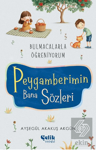 Peygamberimin Bana Sözleri - Bulmacalarla Öğreniyorum