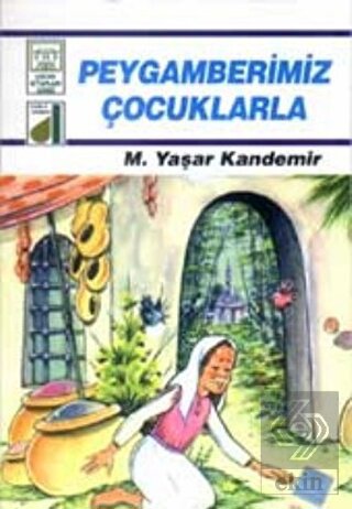 Peygamberimiz Çocuklarla