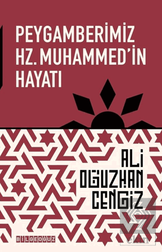 Peygamberimiz Hz. Muhammedin Hayatı