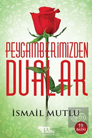 Peygamberimizden Dualar