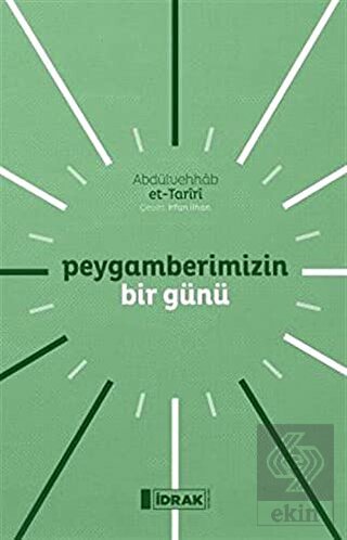 Peygamberimizin Bir Günü