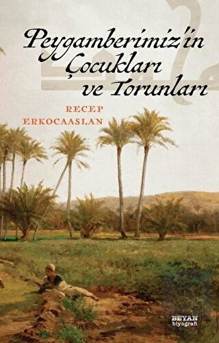 Peygamberimiz\'in Çocukları ve Torunları