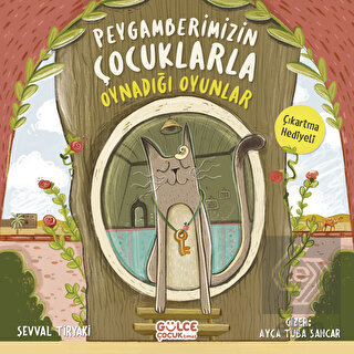 Peygamberimizin Çocuklarla Oynadığı Oyunlar