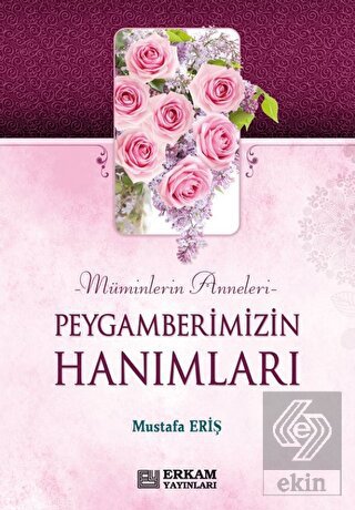 Peygamberimizin Hanımları