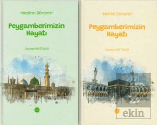 Peygamberimizin Hayatı Mekke - Medine Dönemi (1-2 Set)