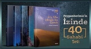 Peygamberimiz\'in İzinde 40 Sahabi Seti 40 Kitap (K