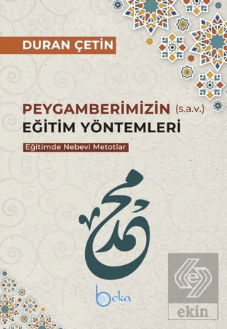Peygamberimizin (s.a.v.) Eğitim Yöntemleri