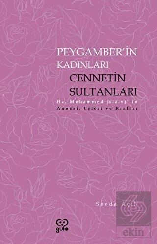 Peygamberin Kadınları Cennetin Sultanları
