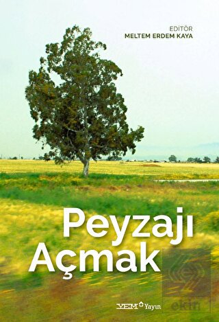 Peyzajı Açmak