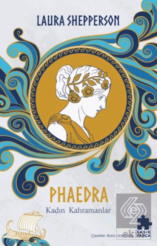 Phaedra - Kadın Kahramanlar
