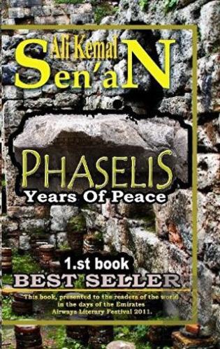 Phaselis Years Of Peace 1.st Book