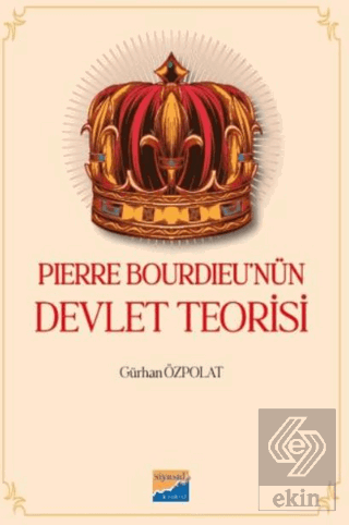 Pierre Bourdieu nün Devlet Teorisi
