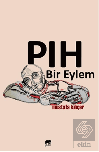Pıh Bir Eylem