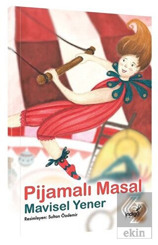 Pijamalı Masal - Masal Kulübü Serisi