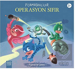Pijamaskeliler Operasyon Sıfır