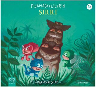 Pijamaskelilerin Sırrı