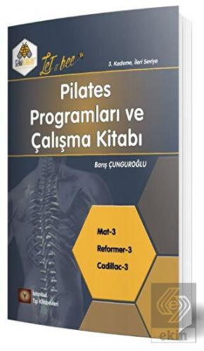 Pilates Programları ve Çalışma Kitabı 3. Kademe