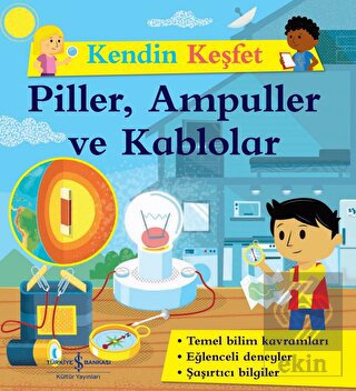 Piller Ampuller ve Kablolar - Kendin Keşfet