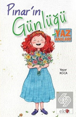 Pınar\'ın Günlüğü Yaz Anıları