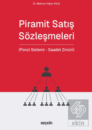 Piramit Satış Sözleşmeleri