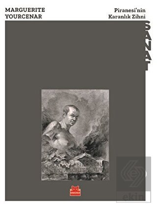 Piranesi'nin Karanlık Zihni