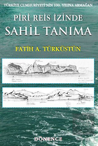 Piri Reis İzinde Sahil Tanıma