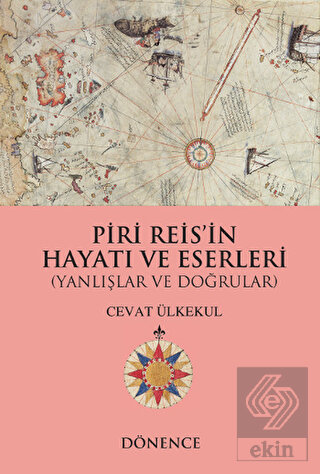 Piri Reis'in Hayatı ve Eserleri