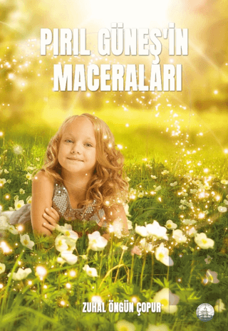 Pırıl Güneş'in Maceraları