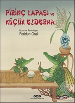 Pirinç Lapası ve Küçük Ejderha