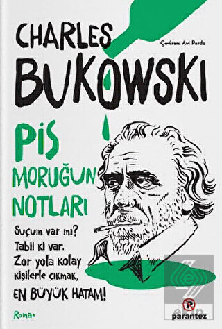 Pis Moruğun Notları