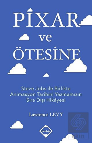 Pixar ve Ötesine