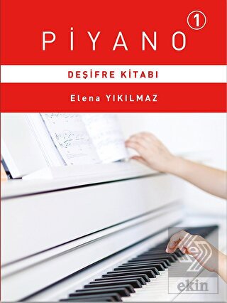 Piyano 1 - Deşifre Kitabı